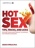 E-Book (epub) Hot Sex Tips, Tricks, and Licks von Jessica O'Reilly