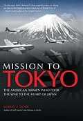 E-Book (epub) Mission to Tokyo von Robert F. Dorr