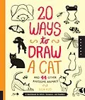 E-Book (pdf) 20 Ways to Draw a Cat and 44 Other Awesome Animals von Julia Kuo