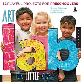 E-Book (epub) Art Lab for Little Kids von Susan Schwake