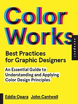 eBook (pdf) Best Practices for Graphic Designers, Color Works de Eddie Opara, John Cantwell