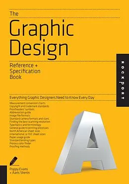 E-Book (epub) The Graphic Design Reference & Specification Book von Poppy Evans, Aaris Sherin, Irina Lee
