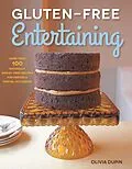 E-Book (pdf) Gluten-Free Entertaining von Olivia Dupin