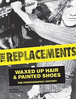 E-Book (pdf) The Replacements von Jim Walsh, Dennis Pernu