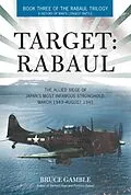 E-Book (epub) Target: Rabaul von Bruce Gamble