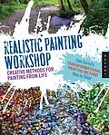 E-Book (epub) Realistic Painting Workshop von Dan Carrel