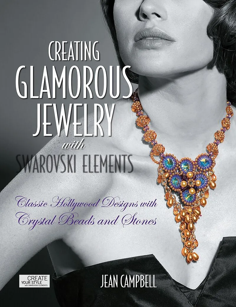 Creating Glamorous Jewelry with Swarovski Elements