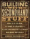 E-Book (epub) Building with Secondhand Stuff von Chris Peterson