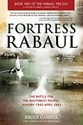 E-Book (epub) Fortress Rabaul von Bruce Gamble