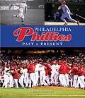E-Book (epub) Philadelphia Phillies Past & Present von Rich Westcott