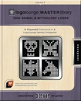 E-Book (pdf) LogoLounge Master Library, Volume 2 von Catharine Fishel, Bill Gardner