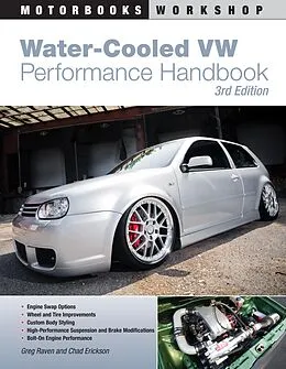 E-Book (epub) Water-Cooled VW Performance Handbook von Greg Raven, Chad Erickson