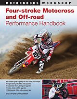 eBook (epub) Four-Stroke Motocross and Off-Road Performance Handbook de Eric Gorr, Kevin Cameron