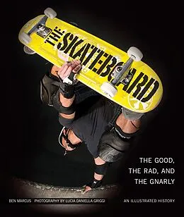 E-Book (epub) The Skateboard von Ben Marcus