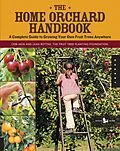 E-Book (epub) The Home Orchard Handbook von Cem Akin, Leah Rottke