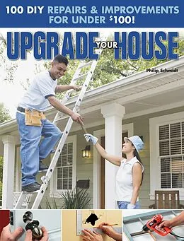 E-Book (epub) Upgrade Your House von Philip Schmidt