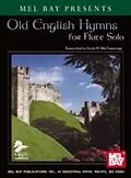 E-Book (pdf) Old English Hymns for Flute Solo von Linda M. Ellis Cummings