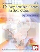 eBook (pdf) 13 Easy Brazilian Choros for Solo Guitar de Carlos Almada