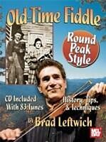 eBook (pdf) Old-Time Fiddle Round Peak Style de Brad Leftwich