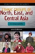 Ethnic Groups of North, East, and Central Asia