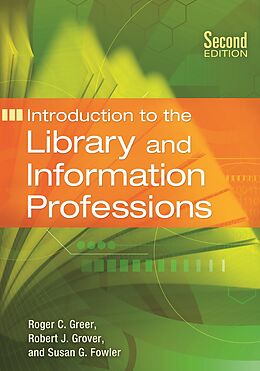 eBook (pdf) Introduction to the Library and Information Professions de Roger C. Greer, Robert J. Grover Emeritus, Susan G. Fowler