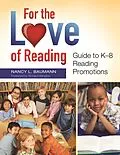 E-Book (pdf) For the Love of Reading von Nancy L. Baumann