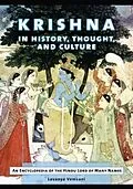 E-Book (epub) Krishna in History, Thought, and Culture: An Encyclopedia of the Hindu Lord of Many Names von Lavanya Vemsani Ph. D.