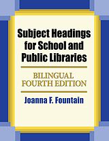 eBook (pdf) Subject Headings for School and Public Libraries de Joanna F. Fountain