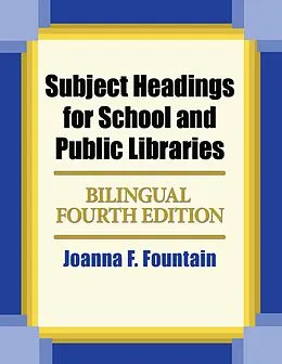 E-Book (pdf) Subject Headings for School and Public Libraries von Joanna F. Fountain