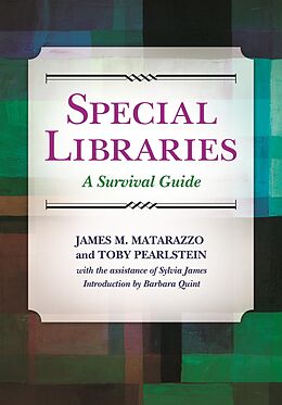 eBook (pdf) Special Libraries de James M. Matarazzo Ph. D., Toby Pearlstein