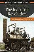 E-Book (pdf) The Industrial Revolution von James S. Olson, Shannon L. Kenny