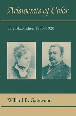 E-Book (pdf) Aristocrats of Color von Gatewood Willard B. Gatewood