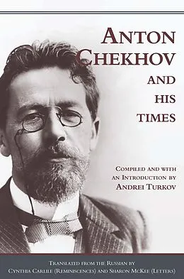 E-Book (epub) Anton Chekhov and his Times von Unknown