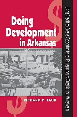 E-Book (epub) Doing Development in Arkansas von Taub Richard Taub