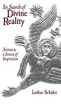 E-Book (epub) In Search of Divine Reality von Schafer Lothar Schafer