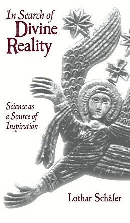 E-Book (epub) In Search of Divine Reality von Schafer Lothar Schafer