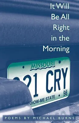 E-Book (pdf) It Will Be All Right in the Morning von Burns Michael Burns