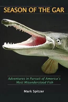 E-Book (pdf) Season of the Gar von Spitzer Mark Spitzer
