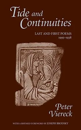 E-Book (epub) Tide and Continuities von Viereck Peter Viereck