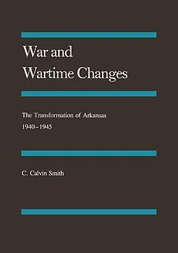 E-Book (pdf) War and Wartime Changes von Smith C. Calvin Smith