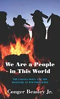 ePUB We Are a People in This World von Beasley Jr. Conger Beasley Jr.