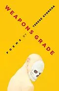 E-Book (pdf) Weapons Grade von Svoboda Terese Svoboda
