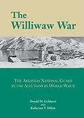 E-Book (pdf) Williwaw War von Goldstein Donald Goldstein, Dillon Katherine V. Dillon