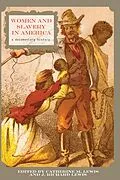 E-Book (pdf) Women and Slavery in America von Lewis Catherine M. Lewis