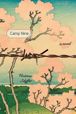 E-Book (epub) Camp Nine von Schiffer Vivienne Schiffer