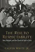 E-Book (epub) Rise to Respectability von White Calvin White