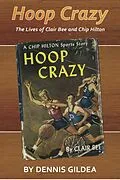 E-Book (epub) Hoop Crazy von Gildea Dennis Gildea