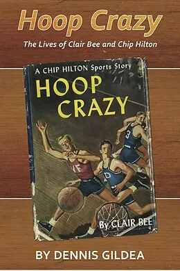 E-Book (epub) Hoop Crazy von Gildea Dennis Gildea