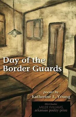 E-Book (pdf) Day of the Border Guards von Young Katherine E. Young