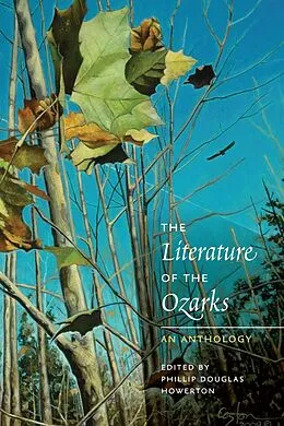 E-Book (epub) Literature of the Ozarks von Howerton Phillip Douglas Howerton